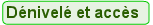 Dnivel et accs