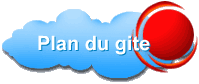 Plan du gite